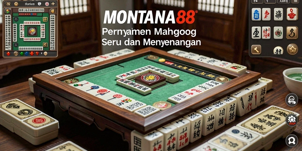 Screenshot utama MONTANA88 menampilkan gameplay Mahjong yang menarik.